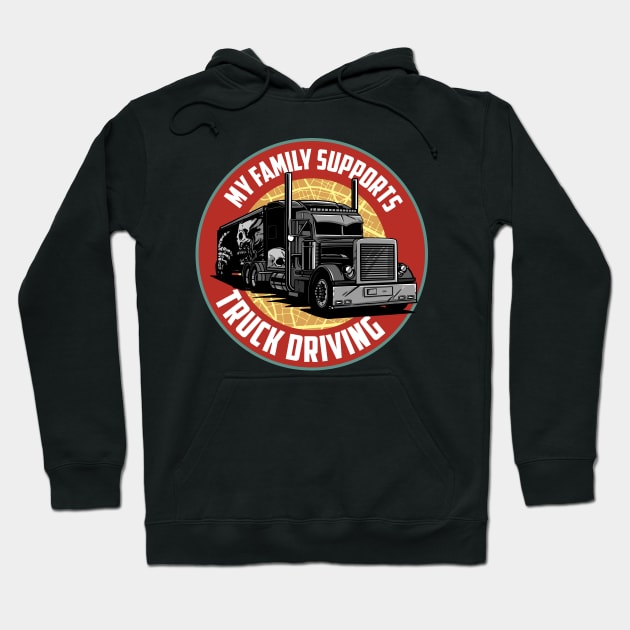 Funny Trucker Truck Driver Big Rig Semi 18 Wheeler Trucking Hoodie by Riffize